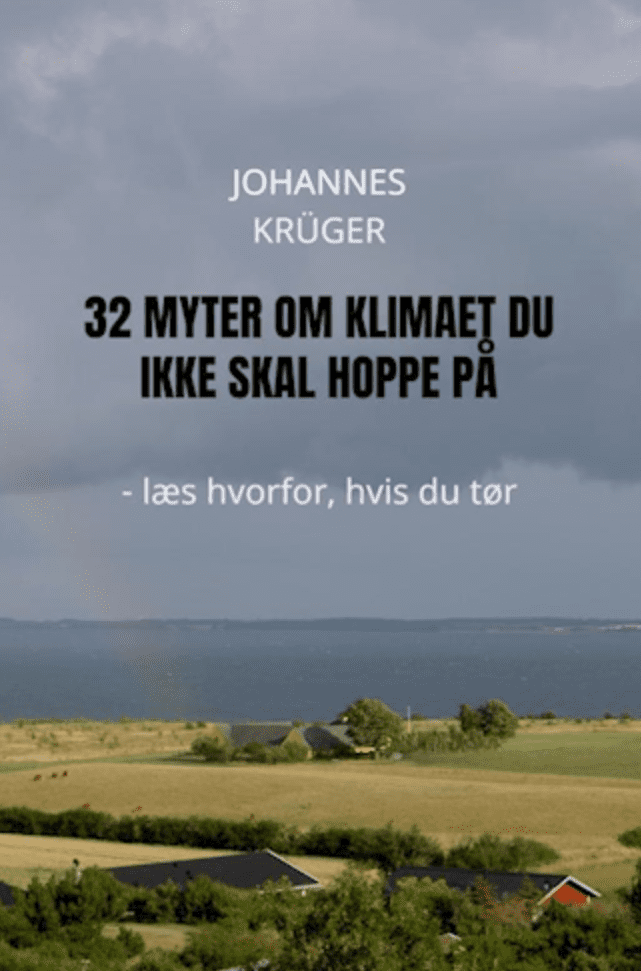 Anmeldelse af Johannes Krügers bog:  32 Myter om klimaet du ikke skal hoppe på